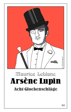 Arsène Lupin – Acht Glockenschläge von Barkawitz,  Martin, Leblanc,  Maurice, Seymour,  Henry