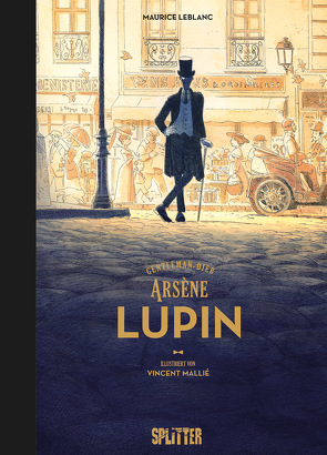Arsène Lupin – Der Gentleman-Dieb von Leblanc,  Maurice, Mallié,  Vincent
