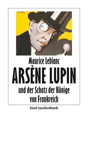 Arsène Lupin und der Schatz der Könige von Frankreich von Gebühr,  Erika, Leblanc,  Maurice, Lipp,  Nadine