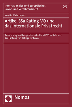Artikel 35a Rating-VO und das Internationale Privatrecht von Mehrmann,  Kerstin