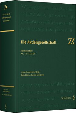 Art. 727-731a OR von Eberle,  Reto, Handschin,  Lukas, Lengauer,  Daniel