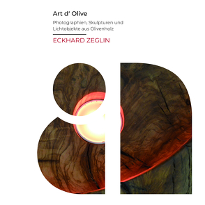 Art d‘ Olive von Zeglin,  Eckhard