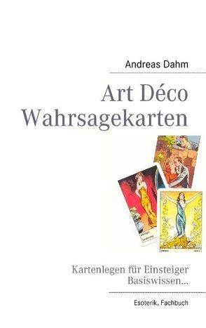Art Déco Wahrsagekarten von Dahm,  Andreas