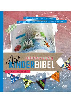 Art Journaling Kinderbibel Neues Testament von zur Nieden,  Eckart