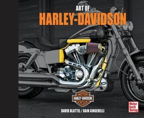 Art of Harley-Davidson von Blattel,  David, Gingerelli,  Dain
