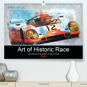 Art of Historic Race (Premium, hochwertiger DIN A2 Wandkalender 2020, Kunstdruck in Hochglanz) von Michalak,  Bernd