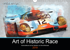 Art of Historic Race (Wandkalender 2019 DIN A4 quer) von Michalak,  Bernd