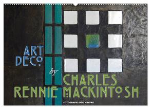 ArtDeco by Charles Rennie Mackintosh (Wandkalender 2024 DIN A2 quer), CALVENDO Monatskalender von Haafke,  Udo