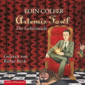 Artemis Fowl – Der Geheimcode (Ein Artemis-Fowl-Roman 3) von Beck,  Rufus, Colfer,  Eoin