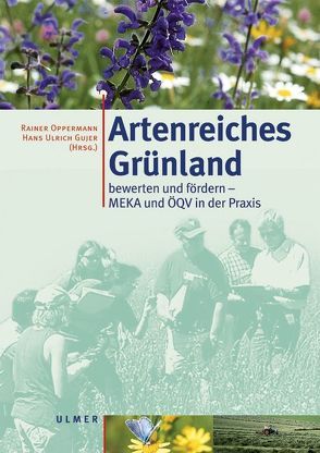 Artenreiches Grünland von Gujer,  Hans U, Oppermann,  Rainer