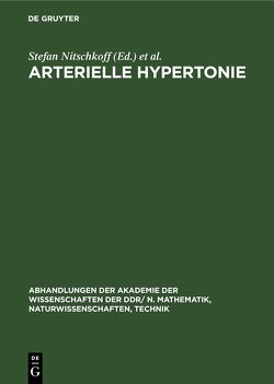 Arterielle Hypertonie von Heine,  Horst, Heinemann,  Lothar, Nitschkoff,  Stefan