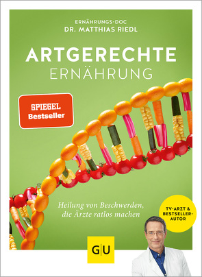 Artgerechte Ernährung von Riedl,  Matthias