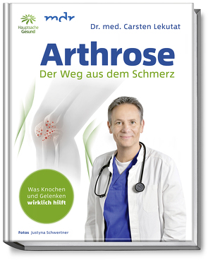 Arthrose von Dr. med. Lekutat,  Carsten, Schwertner,  Justyna