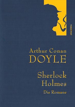 Doyle,A.C.,Sherlock Holmes-Die Romane-Gesammelte Werke von Darnoc,  Heinrich, Doyle,  Arthur Conan, Herzog,  H. O., Jacobi,  Margarete