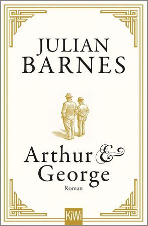 Arthur & George von Barnes,  Julian, Krueger,  Gertraude