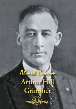 Arthur Hill Grimmer von Currim,  Ahmed N, Grimmer,  Arthur Hill