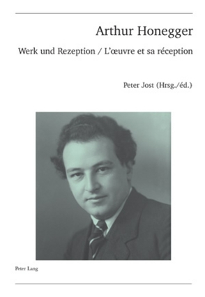 Arthur Honegger von Jost,  Peter