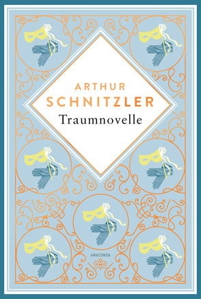 Arthur Schnitzler, Traumnovelle. Schmuckausgabe mit Silberprägung von Schnitzler,  Arthur