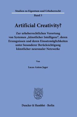 Artificial Creativity? von Jager,  Lucas Anton