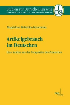 Artikelgebrauch im Deutschen von Witwicka-Iwanowska,  Magdalena