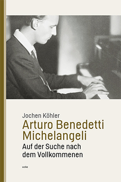 Arturo Benedetti Michelangeli von Köhler,  Jochen