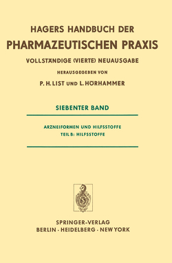 Arzneiformen und Hilfsstoffe von Hörhammer,  L., List,  P. H.