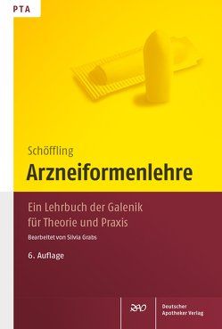 Arzneiformenlehre von Grabs,  Silvia, Schöffling,  Ursula