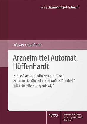 Arzneimittel Automat Hüffenhardt von Saalfrank,  Valentin, Wesser,  Sabine