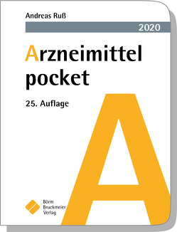 Arzneimittel pocket 2020 von Drey,  Michael, Humpich,  Marek, Ruß,  Andreas
