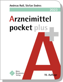 Arzneimittel pocket plus 2023 von Endres,  Stefan, Ruß,  Andreas