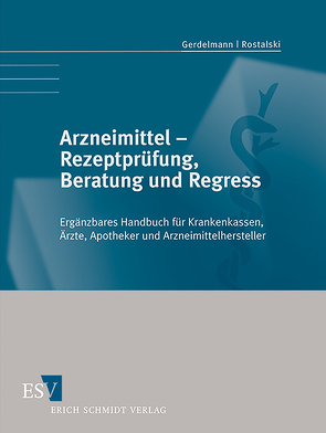 Arzneimittel – Rezeptprüfung, Beratung und Regress – Abonnement von Rostalski,  Birger