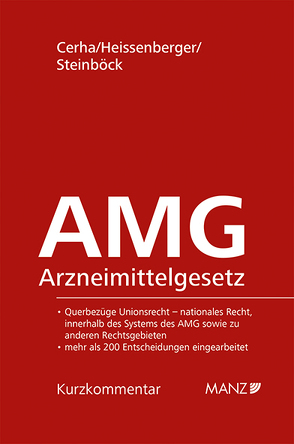 Arzneimittelgesetz AMG von Cerha,  Matthias, Heissenberger,  Wolfgang, Steinböck,  Claudia