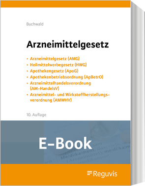 Arzneimittelgesetz (E-Book) von Buchwald,  Hans