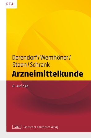 Arzneimittelkunde von Derendorf,  Hartmut, Schrank,  Anne Julia, Steen,  Heike, Wemhöner,  Ralf
