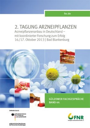 Arzneipflanzenanbau in Deutschland – mit koordinierter Forschung zum Erfolg
