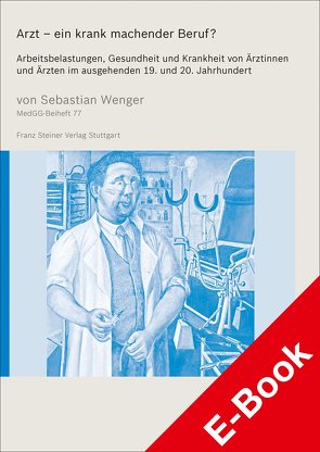 Arzt – ein krank machender Beruf? von Wenger,  Sebastian