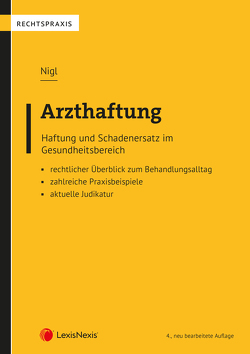 Arzthaftung von Nigl,  Hans Erwin