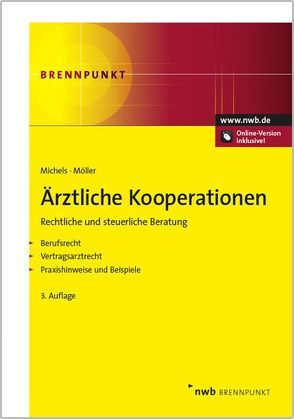 Ärztliche Kooperationen von Michels,  Rolf, Möller,  Karl-Heinz