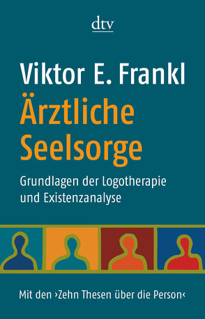 Ärztliche Seelsorge von Frankl,  Viktor E.