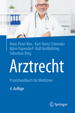 Arztrecht von Berg,  Sebastian, Großbölting,  Ralf, Papendorf,  Björn, Ries,  Hans-Peter, Schnieder,  Karl-Heinz