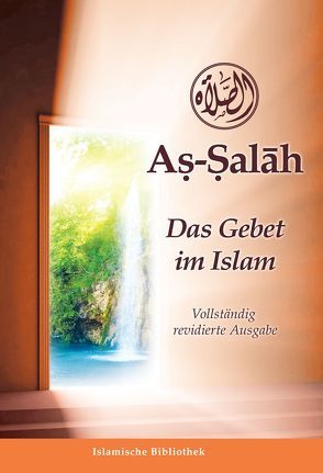 As-Salah – Das Gebet im Islam von Rassoul,  Muhammad