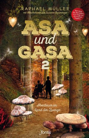 Asa und Gasa 2 von Bauermann,  Susanne, Müller,  Raphael