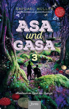 Asa und Gasa 3 von Bauermann,  Susanne, Müller,  Raphael