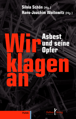 Asbest und seine Opfer von Schön,  Silvia, Woitowitz,  H J