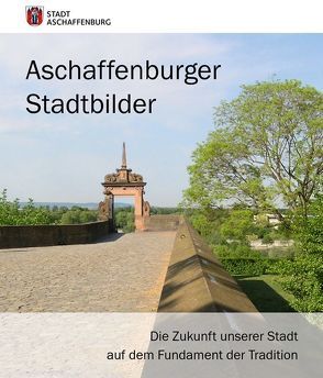 Aschaffenburger Stadtbilder