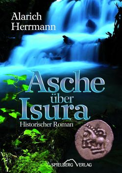 Asche über Isura von Herrmann,  Alarich