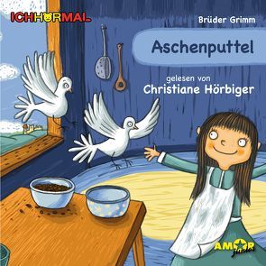 Aschenputtel gelesen von Christiane Hörbiger – ICHHöRMAL von Brüder Grimm, , Hörbiger,  Christiane, Kulot,  Daniela, Petzold,  Bert Alexander