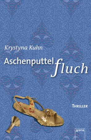 Aschenputtelfluch von Kuhn,  Krystyna