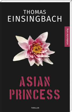 Asian Princess von Einsingbach,  Thomas