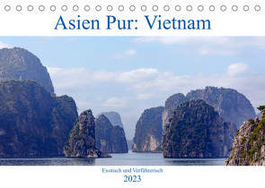 Asien Pur: Vietnam (Tischkalender 2023 DIN A5 quer) von Kruse,  Joana